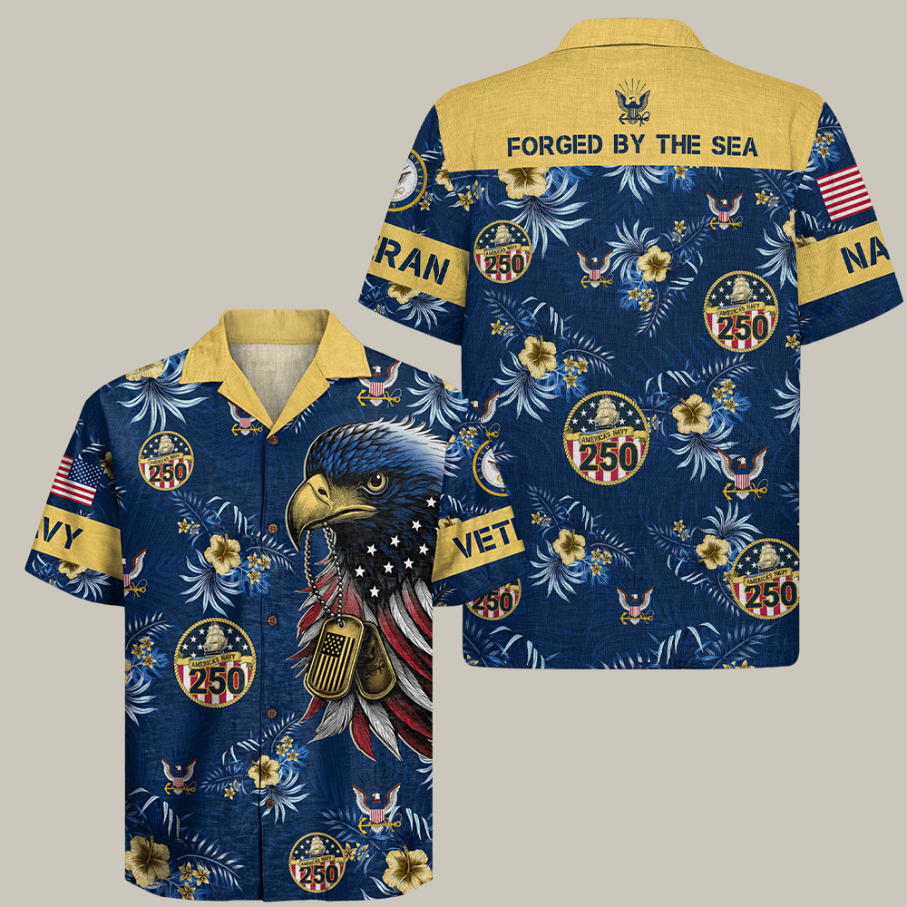 Eagle Us Navy 250th Birthday Hawaiian Shirt Forged By The Sea Us Navy Gifts