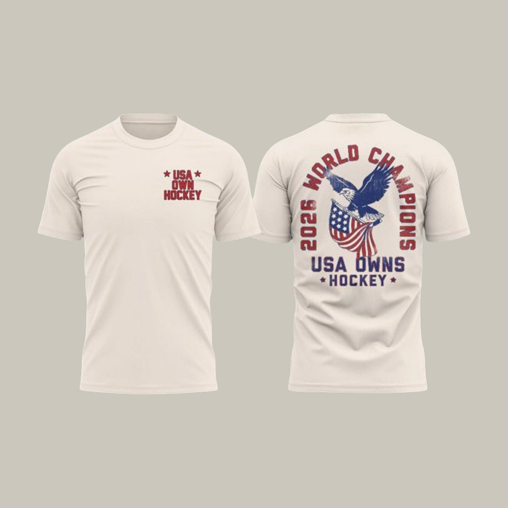 Eagle USA 2026 World Champions USA Owns Hockey T-Shirt USA Hockey Team Shirt Fan Gift