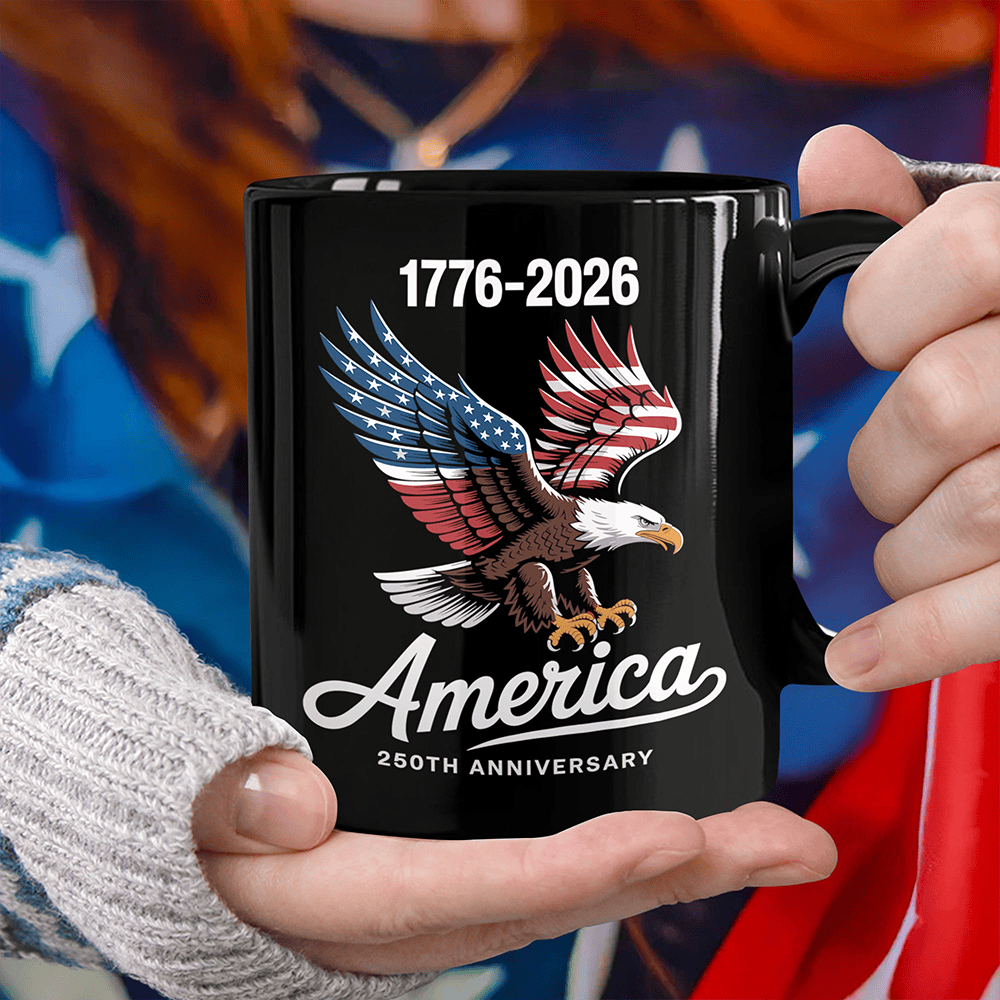 Eagle USA 250 Years Of America 1776 2026 Mug Independence Day Cup Gift For Father