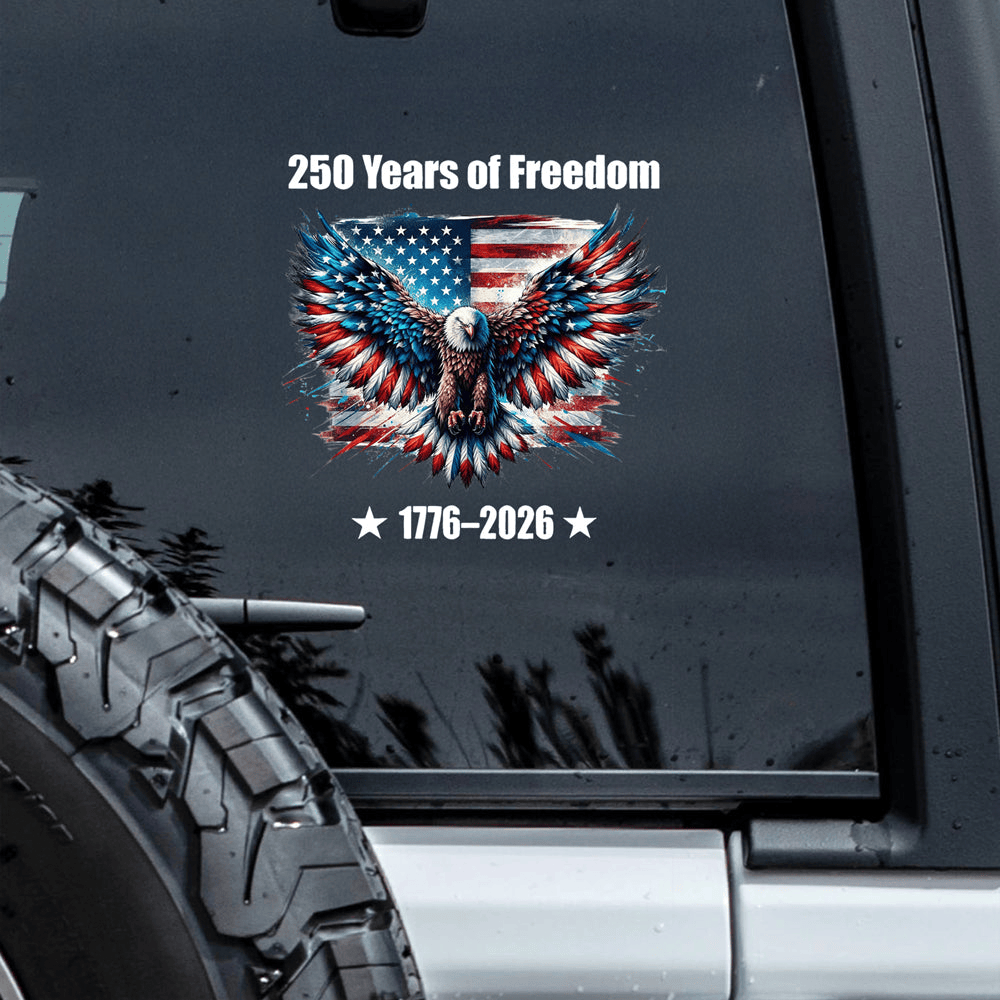 Eagle USA 250 Years Of Freedom 1776 2026 Car Sticker Patriotic Decor 4th Of July Presents