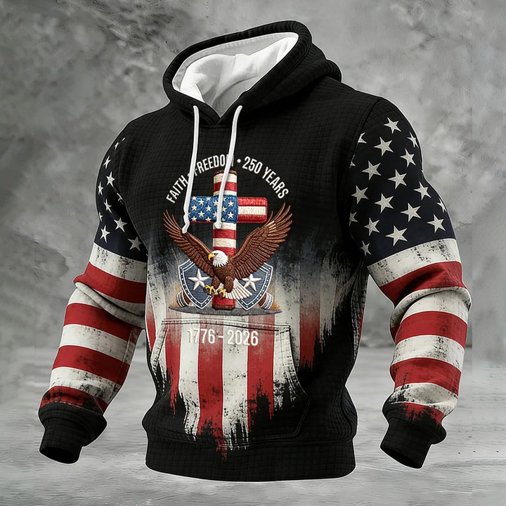 Eagle USA Faith Freedom 250 Years 1776 2026 Hoodie Best 4Th Of July Apparel Father Gift