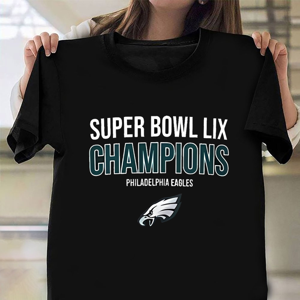 Eagles Super Bowl Champions Shirt NFL Philadelphia Eagles Super Bowl LIX Champions Apparel