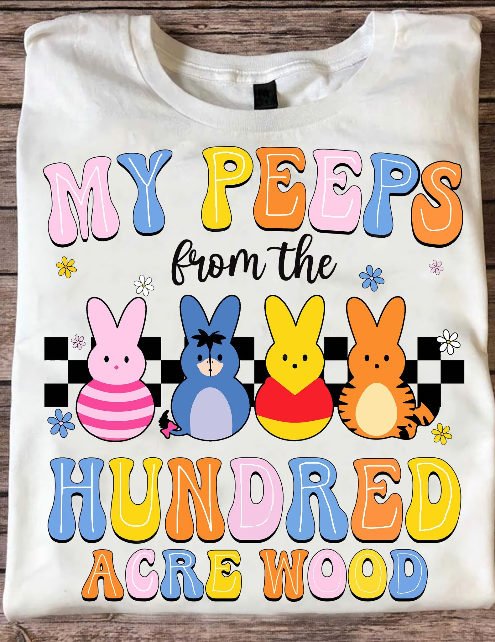 Easter Bunny Winnie The Pooh Shirt My Peeps From The Hundred Acre Wood Cute Easter Gifts