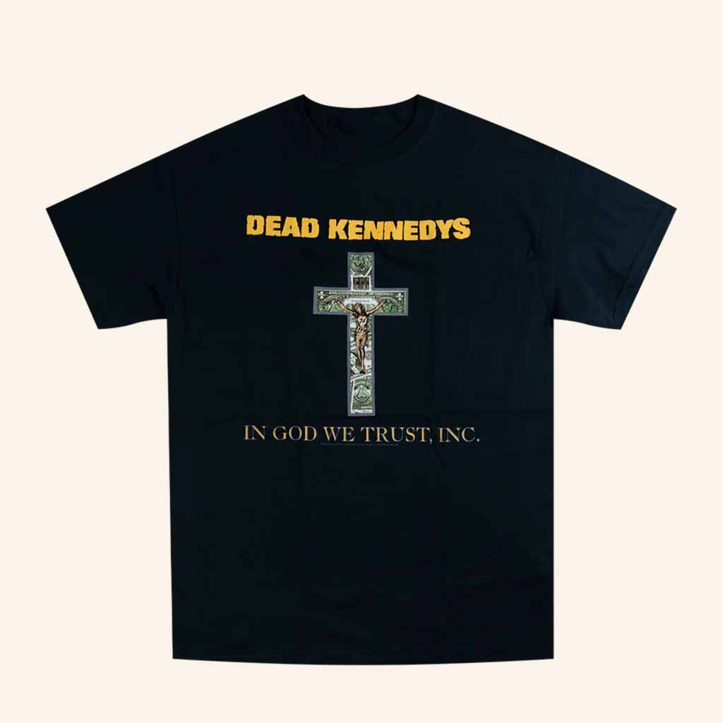 Easy Partners Merch Dead Kennedys In God We Trust Cross T-Shirt Faith Gift For Fan