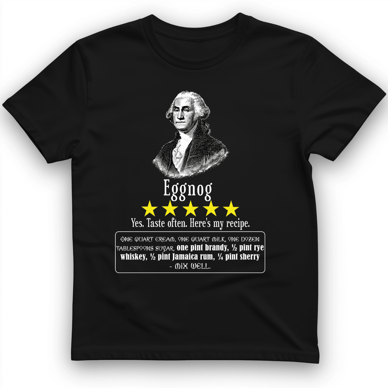 Eggnog George Washington T-Shirt History Themed Shirt Best Gifts For Students