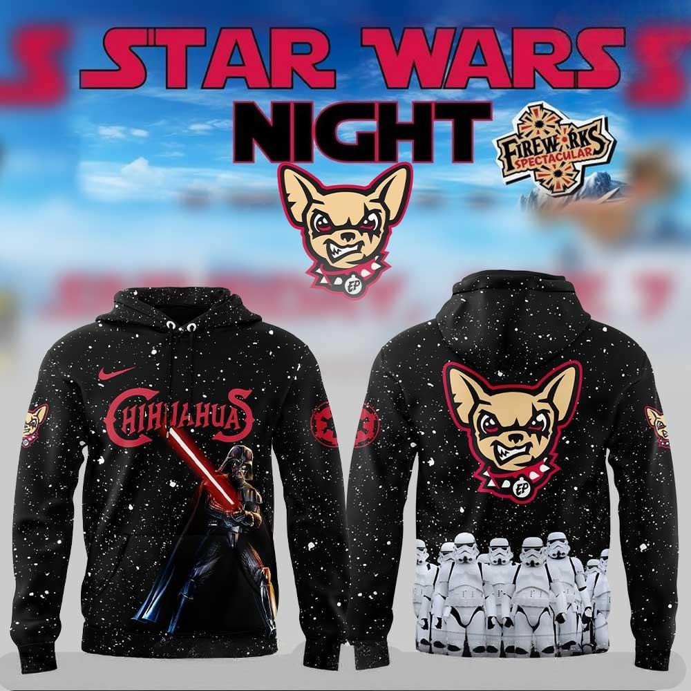El Paso Chihuahuas Star Wars Night Limited Edition Hoodie Gifts For Baseball Lovers