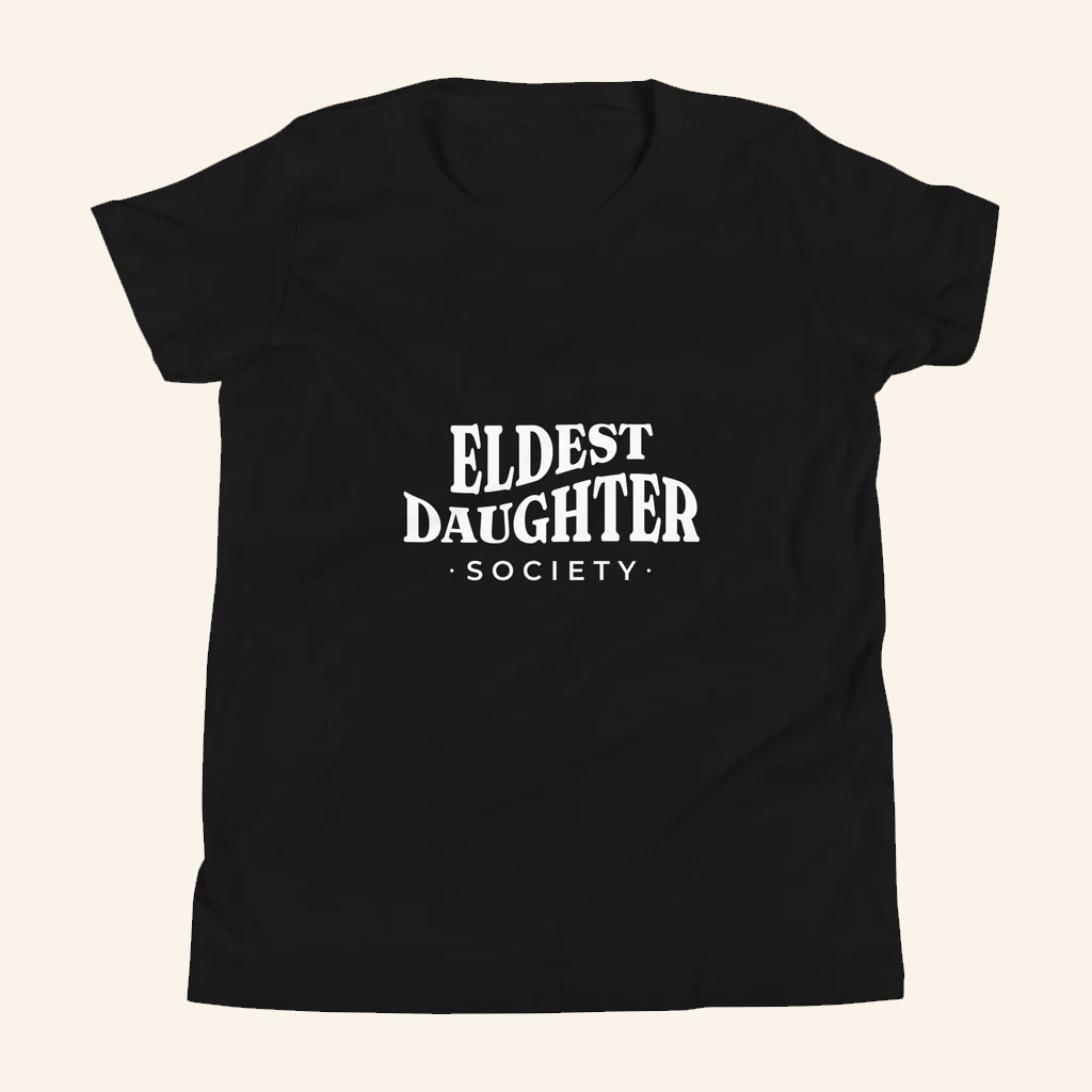Eldest Daughter Merch Society T-Shirt Birthday Gift Ideas For Friends