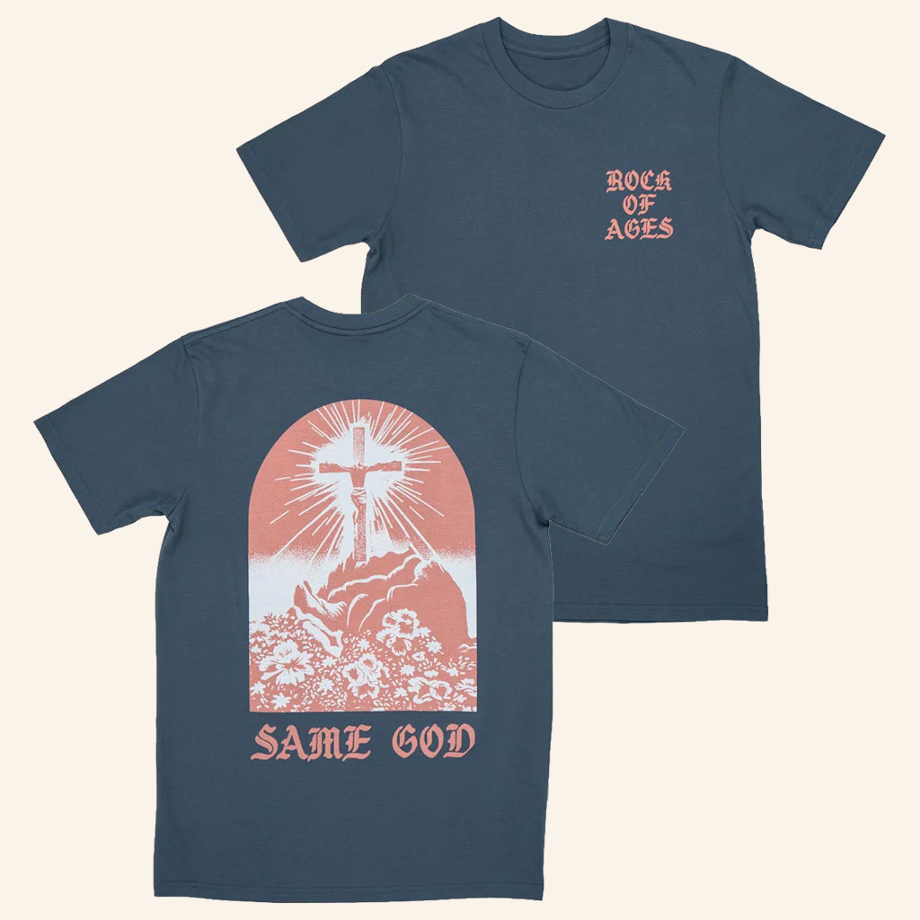 Elevation Worship Merch Same God Rock Of Ages T-Shirt Best Gifts For Fans