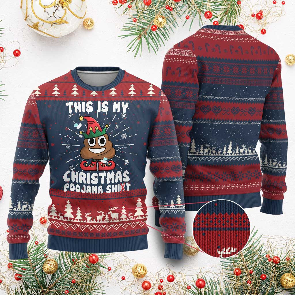 Elf Poop This Is My Xmas Poojama Shit Ugly Christmas Sweater Weird Gift For Men
