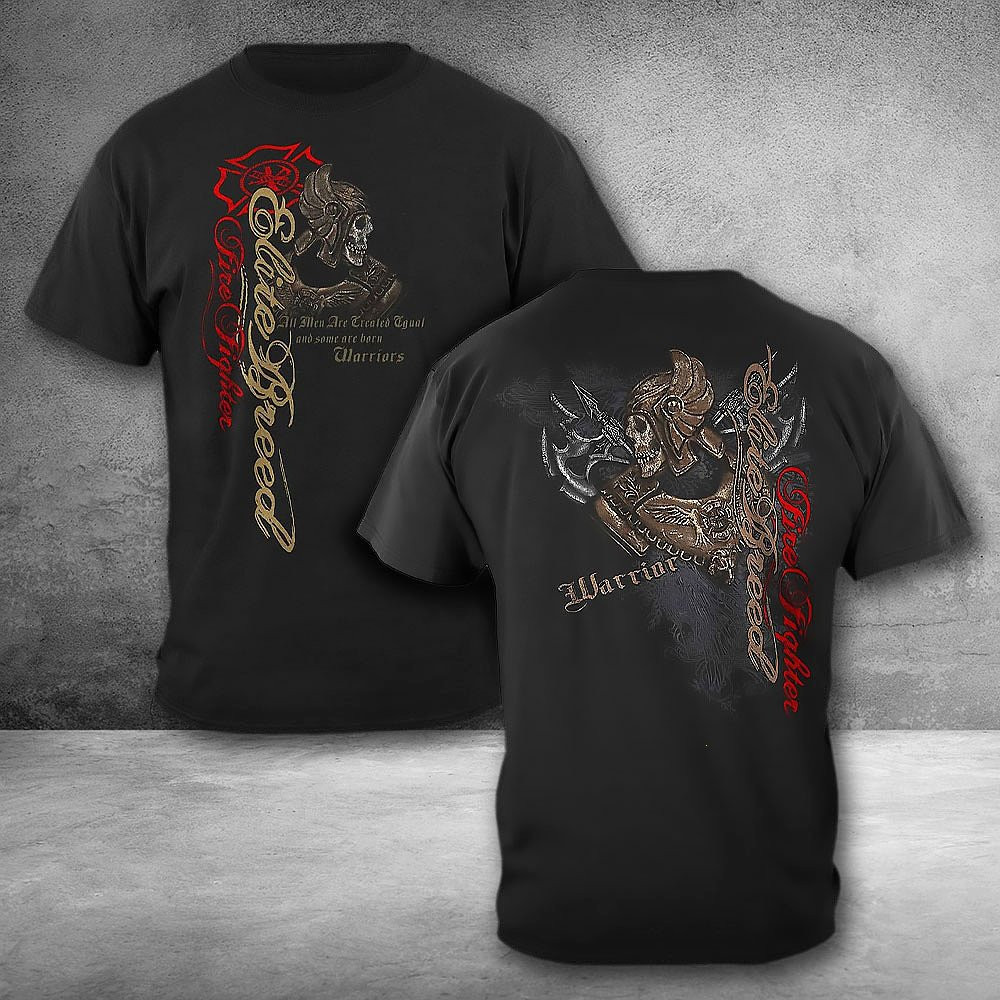 Elite Breed Firefighter Warrior Firefighter Black T-Shirt Gift Ideas For Firefighters