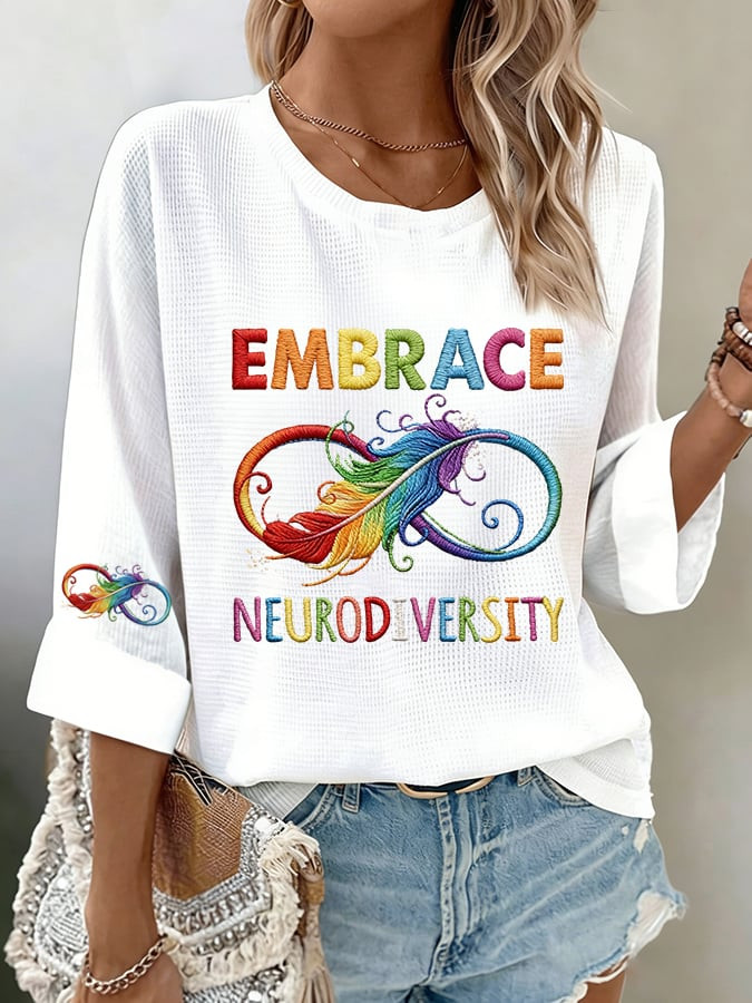 Embrace Neurodiversity Long Sleeve Shirt Love Support Autism Clothing Gift For Autism Mom