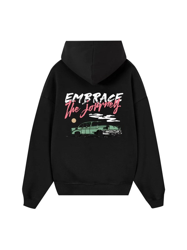Embrace The Journey Hoodie Car Travel Graphic Adventure Apparel Gifts For Lovers Camping