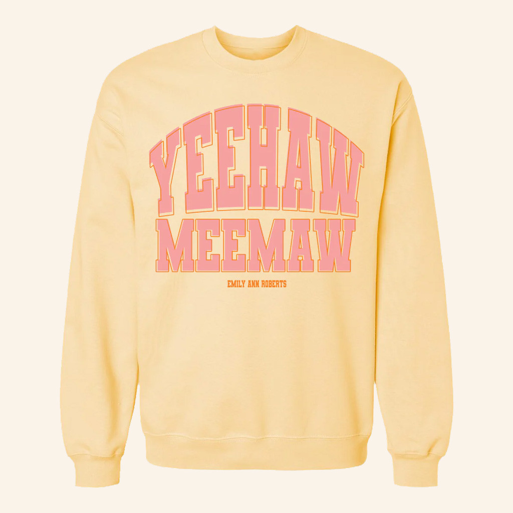 Emily Ann Roberts Merch Yeehaw Meemaw Crewneck Emily Ann Roberts Sweatshirt Gifts For Wife