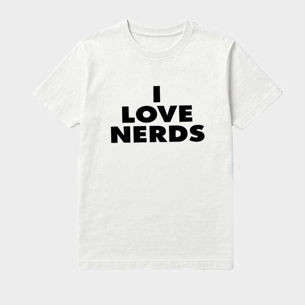 Emma Wearing I Love Nerds Shirt Best Birthday Gift For Girlfriend