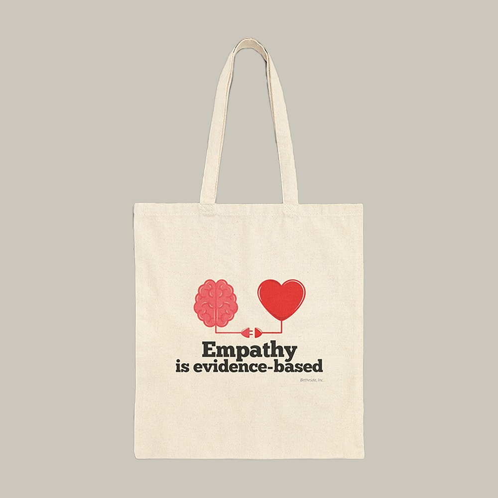Empathy Is Evidence Based Canvas Tote Bag Bethesda Merchandise Activists Gift Ideas