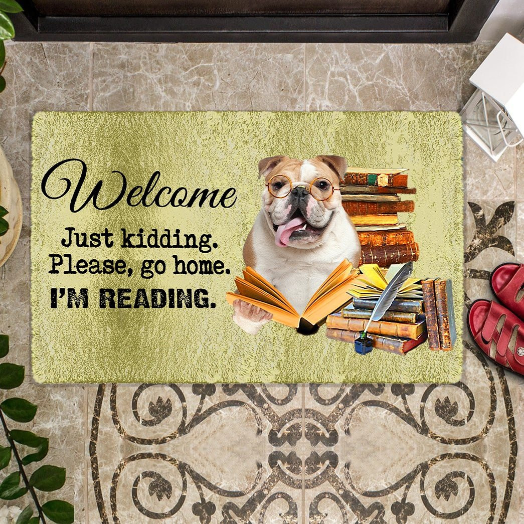 English Bulldog Welcome Just Kidding Please Go Home Doormat Unique Dog Gifts Unique Dog Gifts
