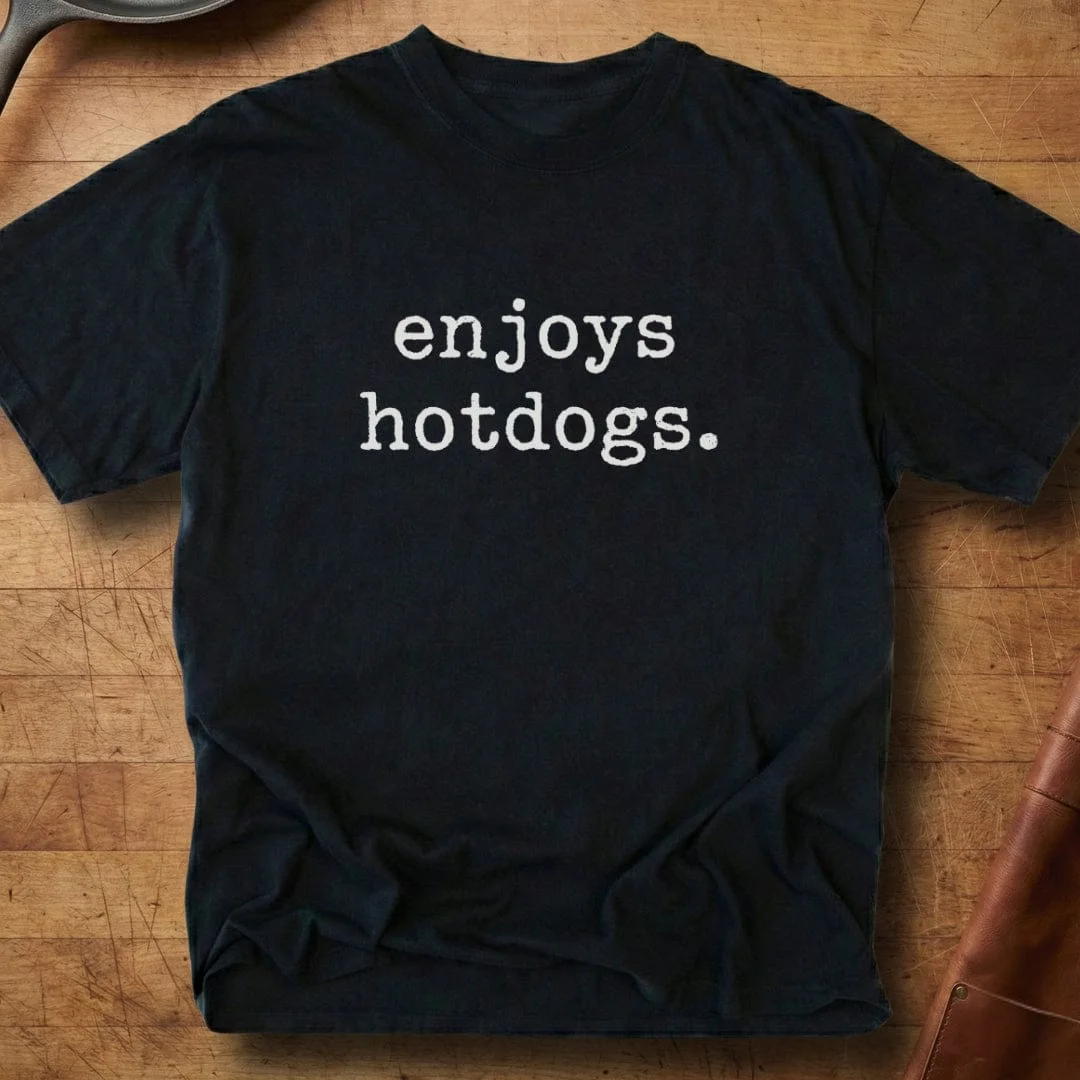 Enjoys Hotdogs T-Shirt Foodie Hotdog Lover Merchandise Gifts For Bestie