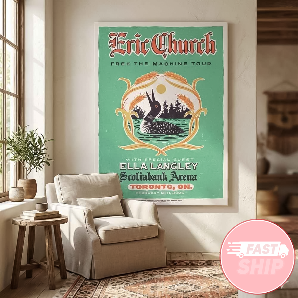 Eric Church Free The Machine Tour On February 12 2026 At Toronto ON Poster Wall Art Decor