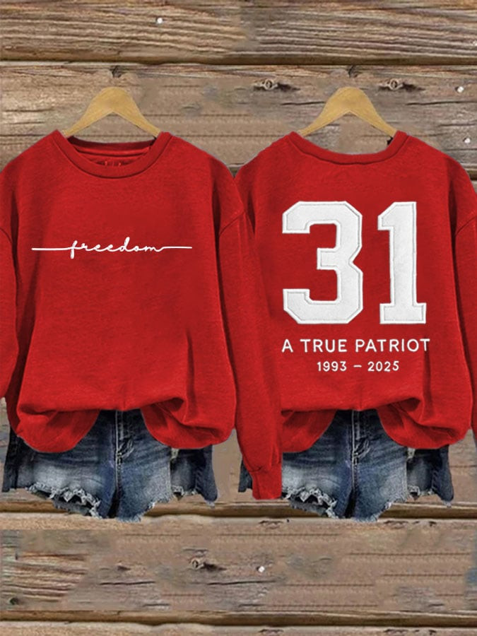Erika Kirk Freedom Sweatshirt 31 A True Patriot Commemorative Charlie Kirk Apparel
