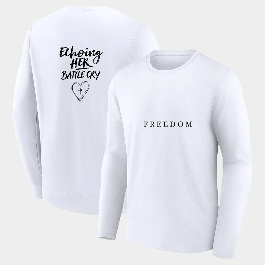 Erika Kirk Merch Erika Kirk Freedom Echoing Her Battle Cry Long Sleeve Shirt Husband Gifts