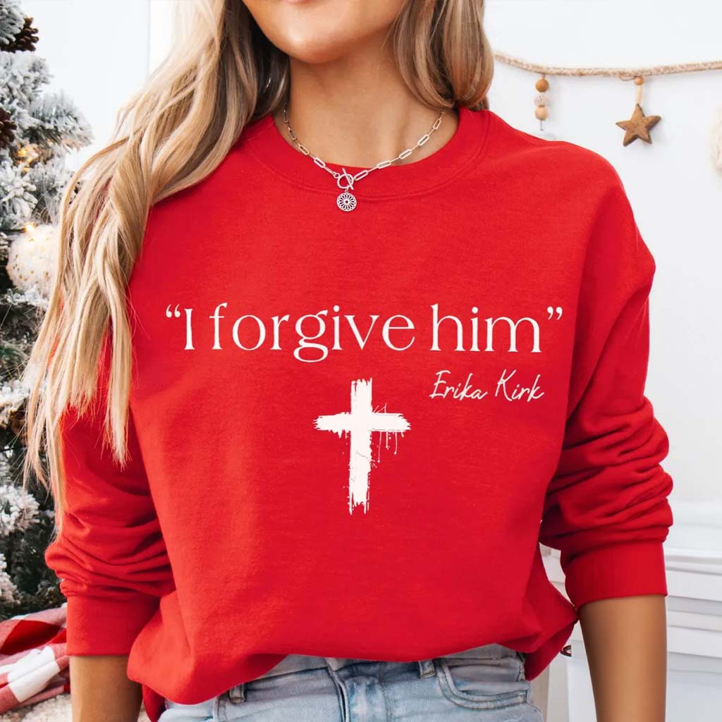 Erika Kirk Merch I Forgive Him Erika Charlie Long Sleeve T-Shirt Gift Ideas For Wife