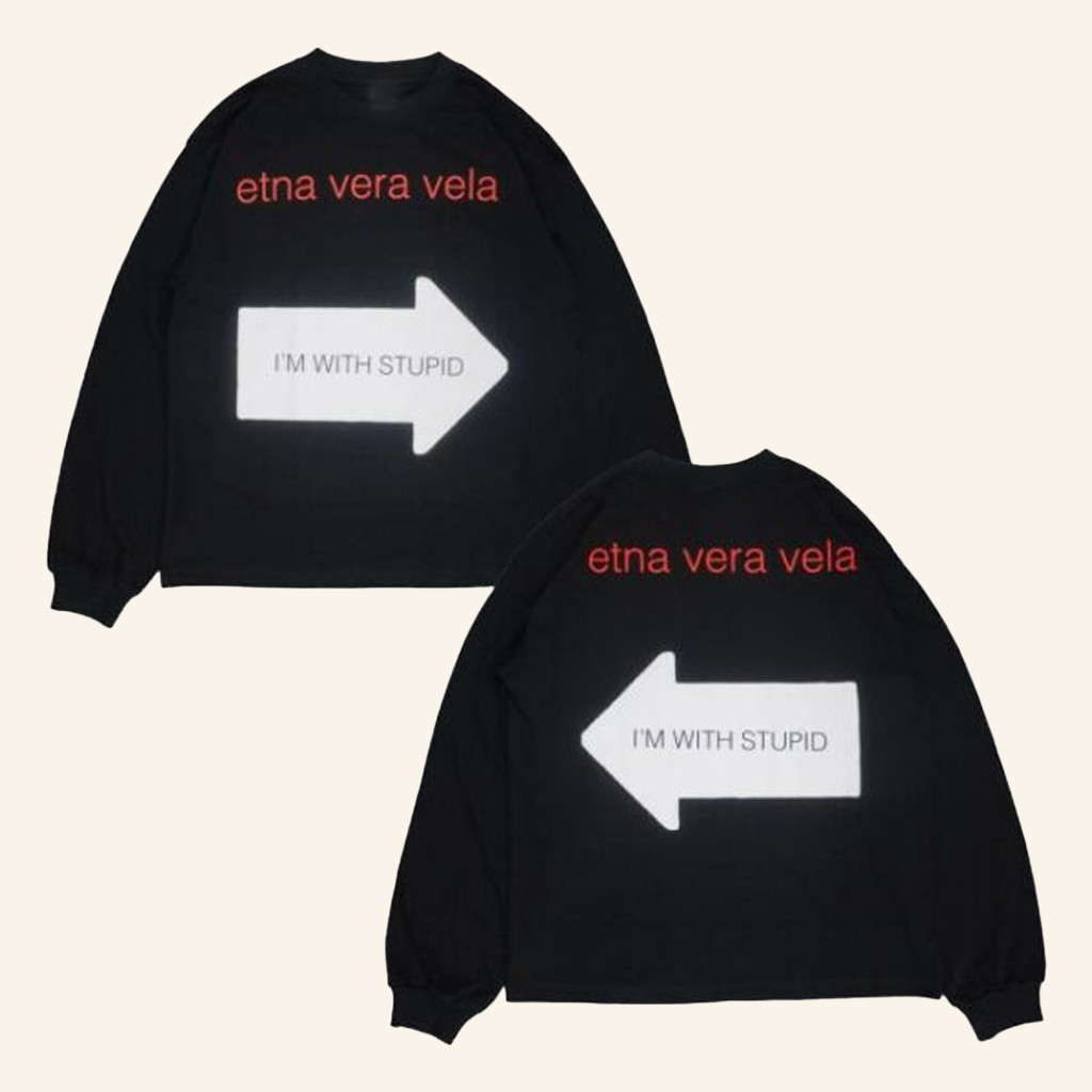 Etna Vera Vela Merch I'm With Stupid Long Sleeve T-Shirt Best Gifts For Friends Etna Vera Vela Merch I'm With Stupid Long Sleeve T-Shirt Best Gifts For Friends