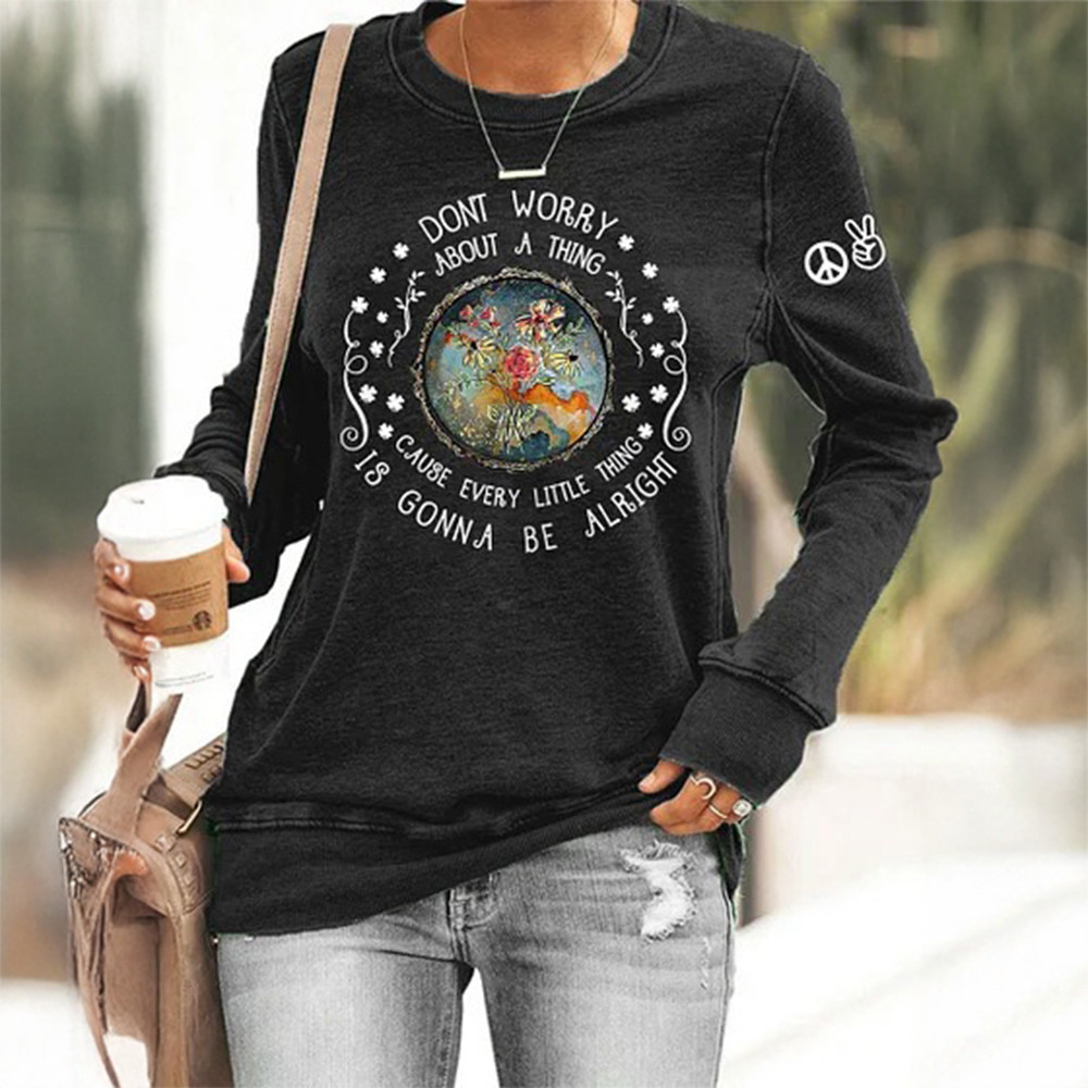 Every Little Thing Is Gonna Be Alright Hippie Sweatshirt Hippie Style Apparel Peace Lover Gift