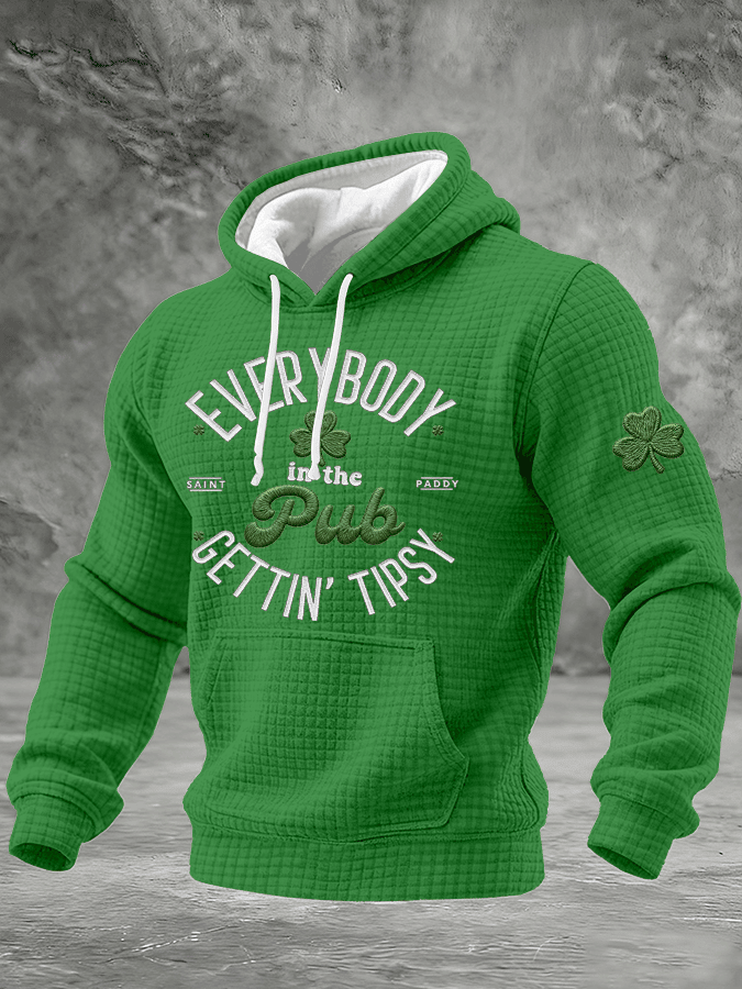Everybody In The Pub Gettin Tipsy Hoodie Shamrock Graphic Holiday Clothing Husband Gift Ideas