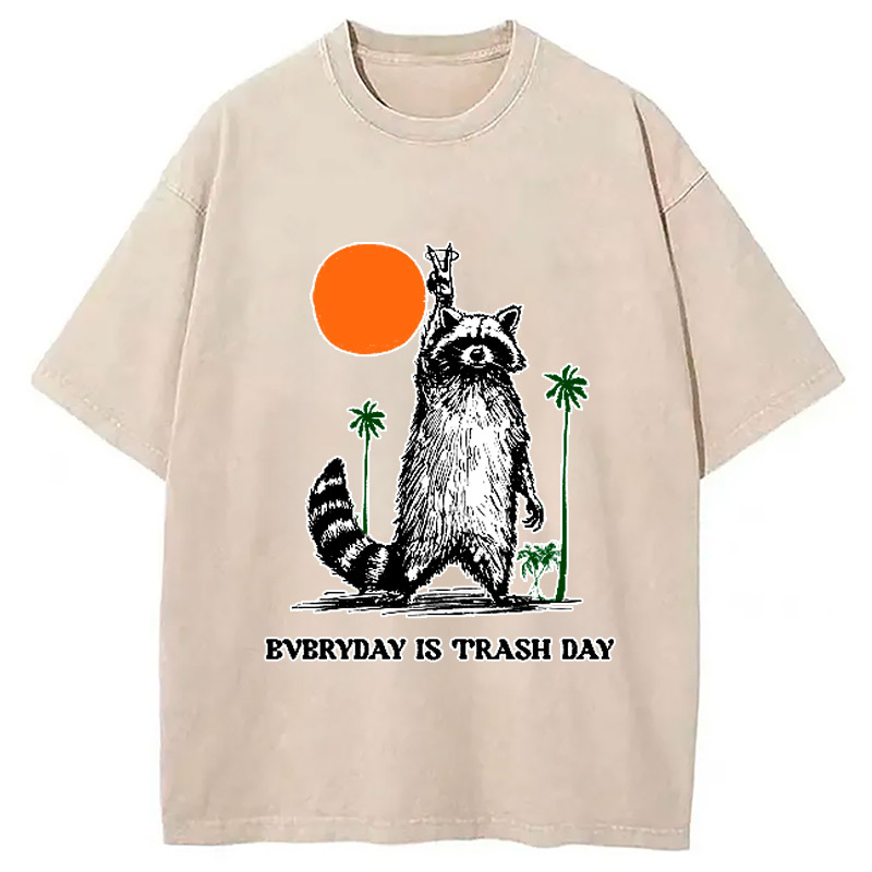 Everyday Is Trash Day Raccoon Washed T-Shirt Cool Urban Street Style Shirt Gifts For Sister