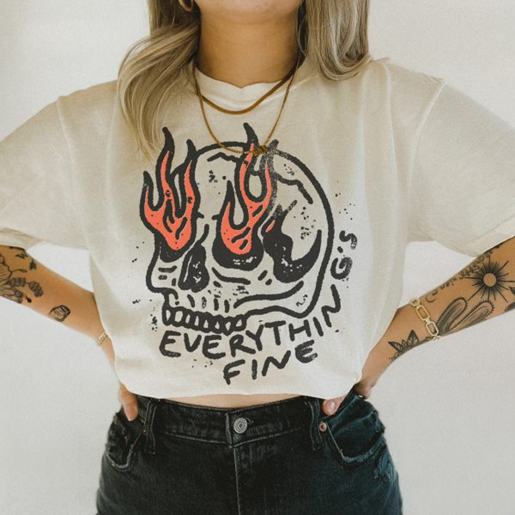 Everything Is Fine Skull T-Shirt Funny Skull Shirts Gifts For Girlfriend