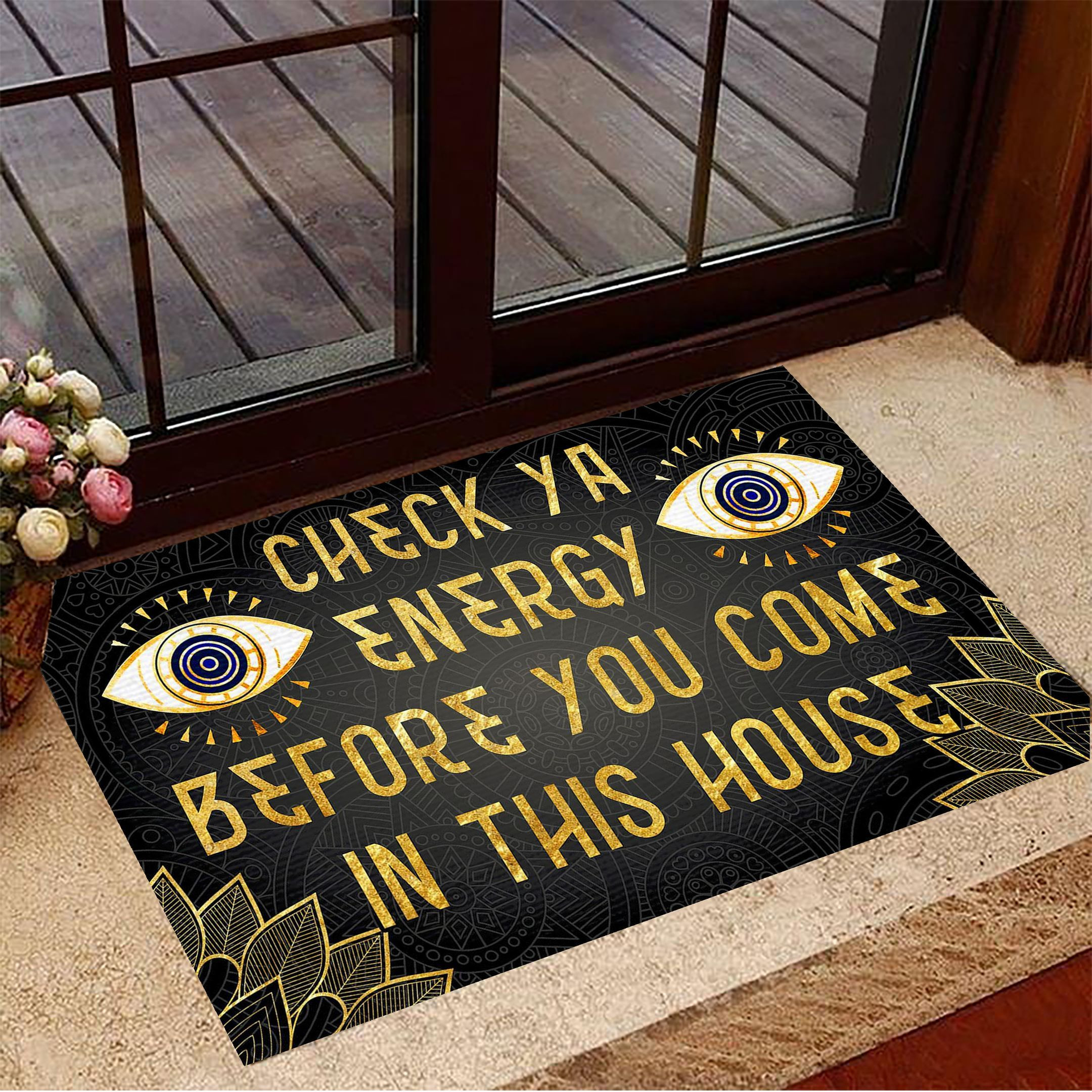 Evil Eye Doormat Check Ya Energy Before You Come In This House Funny Door Mats Front Door