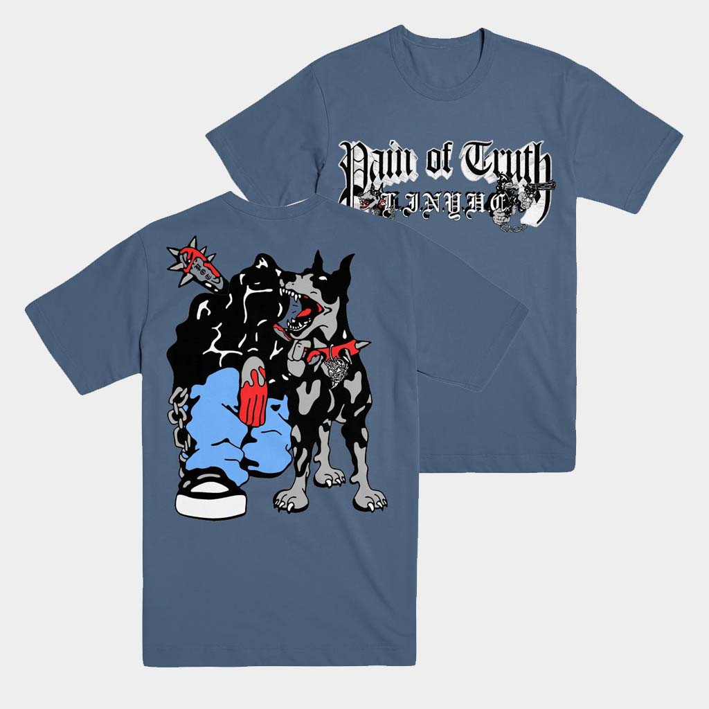Evil Greed Merch Pain Of Truth Blue Big Dog T-Shirt Best Gifts For Boyfriend