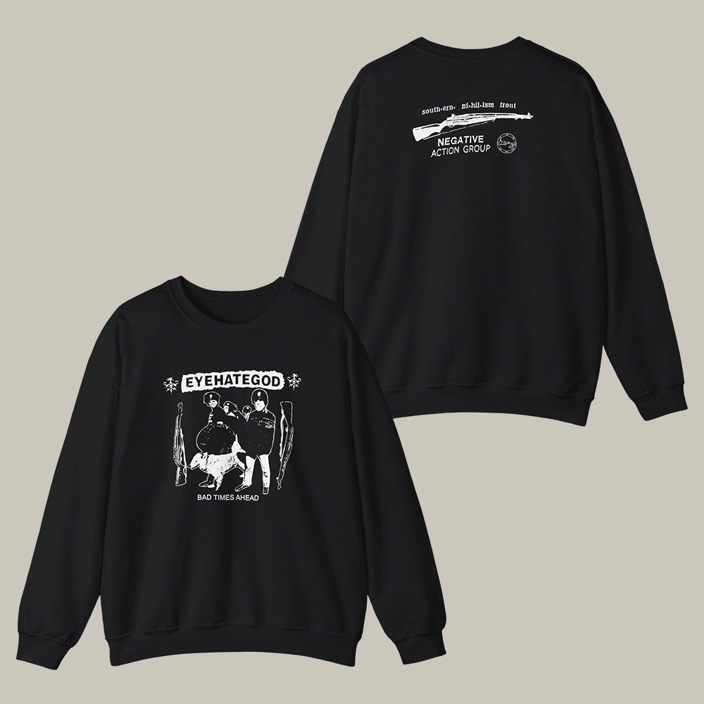 Eyehategod Bad Times Ahead Sweatshirt Eyehategod Clothing Gift For Music Lovers