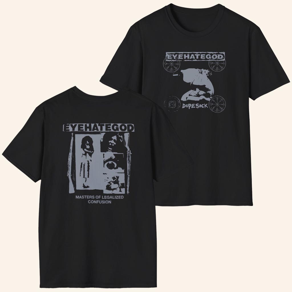 Eyehategod Merch Eyehategod Dopesick T-Shirt Birthday Ideas For Husband