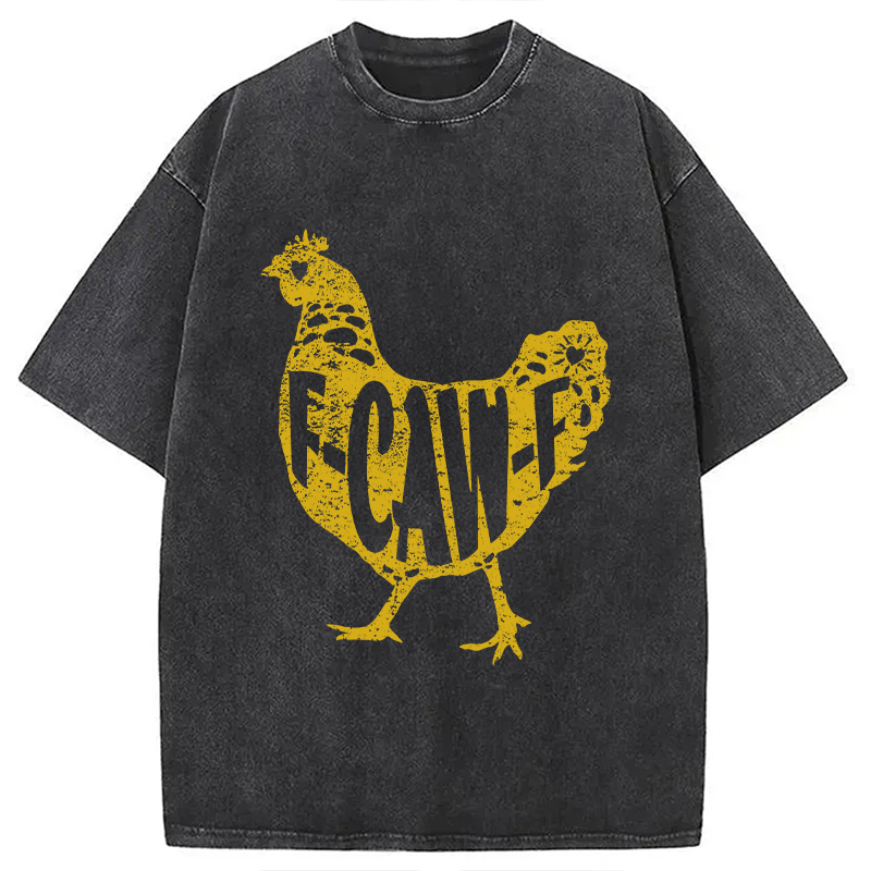 F-CAW-F Hen Funny Chicken Washed T-Shirt Minimal Retro Graphic Clothing Gifts For BFF