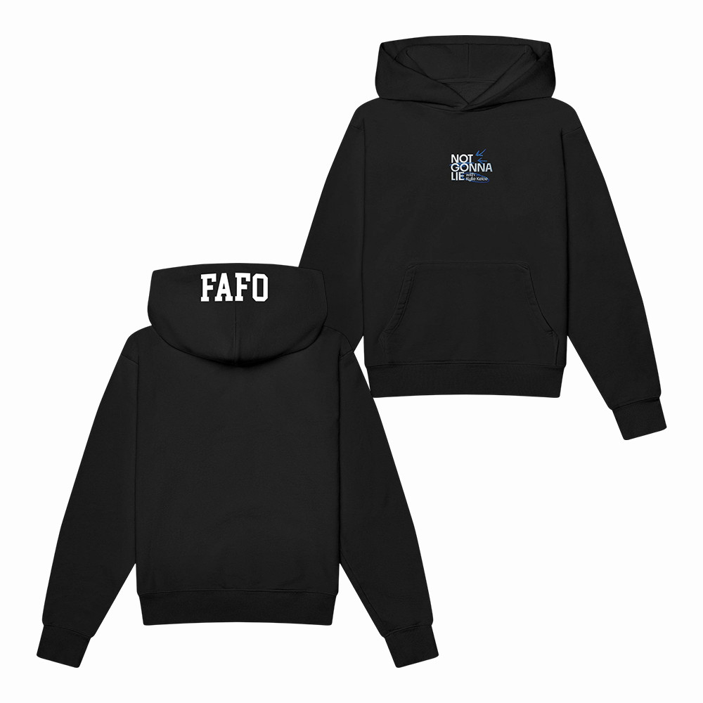 FAFO Not Gonna Lie Hoodie Support Women's Sport Apparel Feminist Support Gift For Her