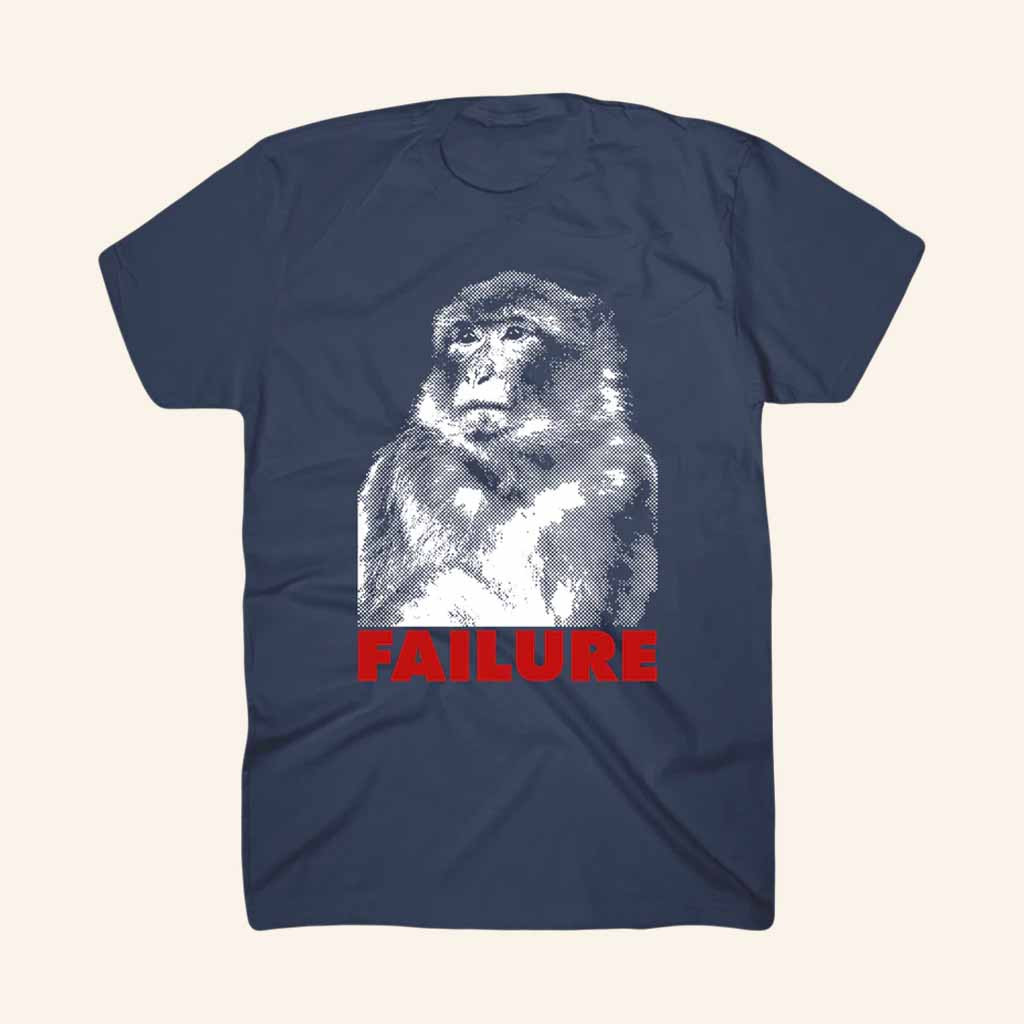 Failure Merch Macaque T-Shirt Christmas Present Ideas For Boyfriend
