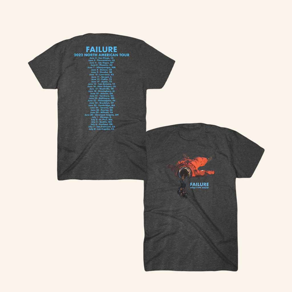 Failure Merch Wild Type Droid 2022 Tour T-Shirt Music Lover Gifts For Him Failure Merch Wild Type Droid 2022 Tour T-Shirt Music Lover Gifts For Him