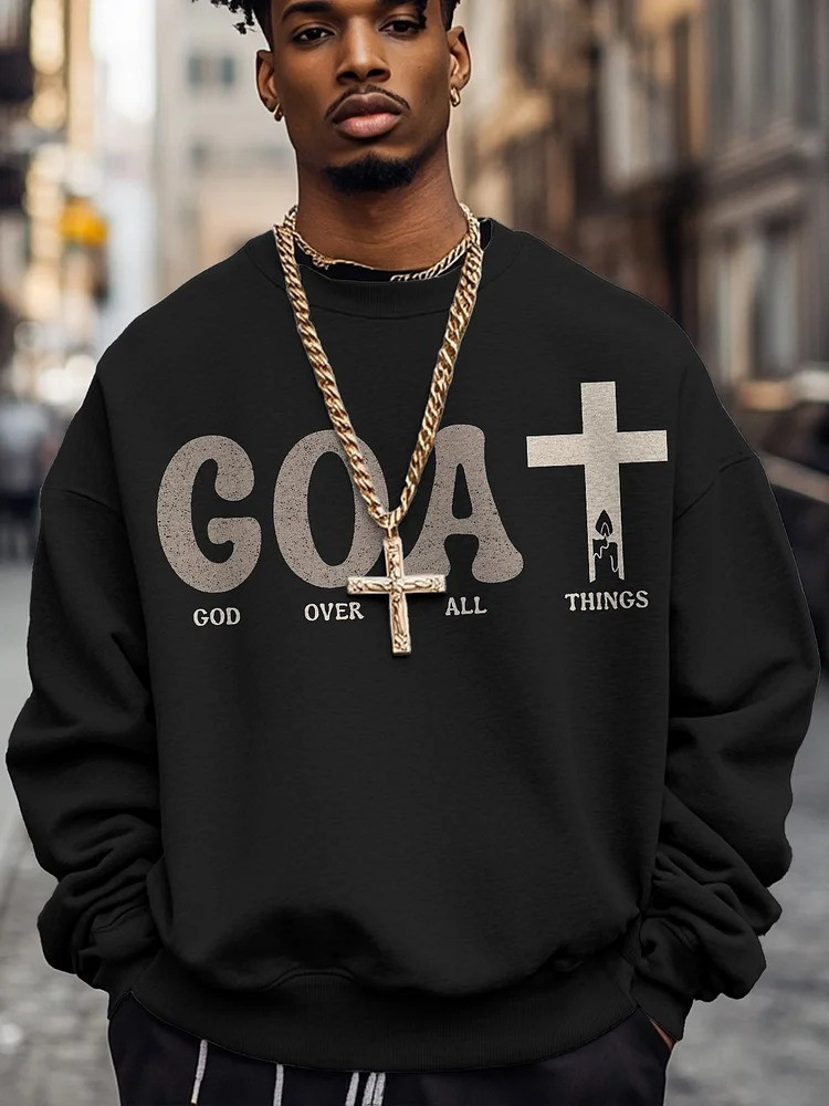 Faith Cross GOAT Sweatshirt Men Christian God Over All Things Best Gift