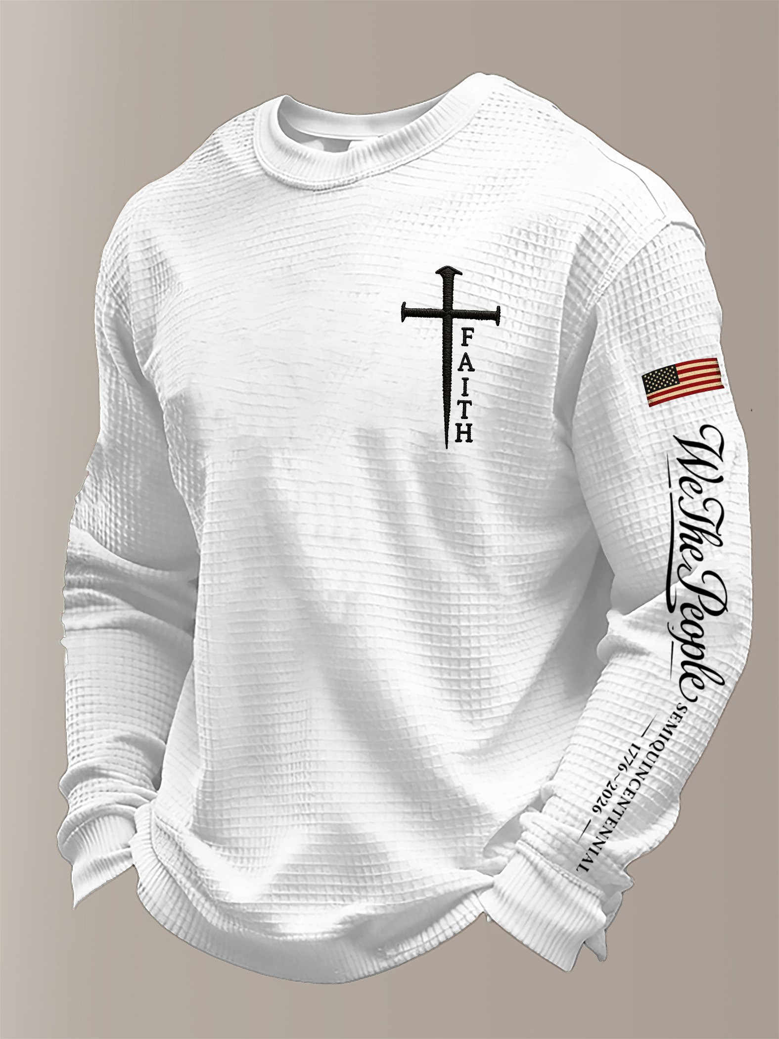 Faith Cross USA 250th Anniversary Long Sleeve Shirt We The People Semiquincentennial Merch