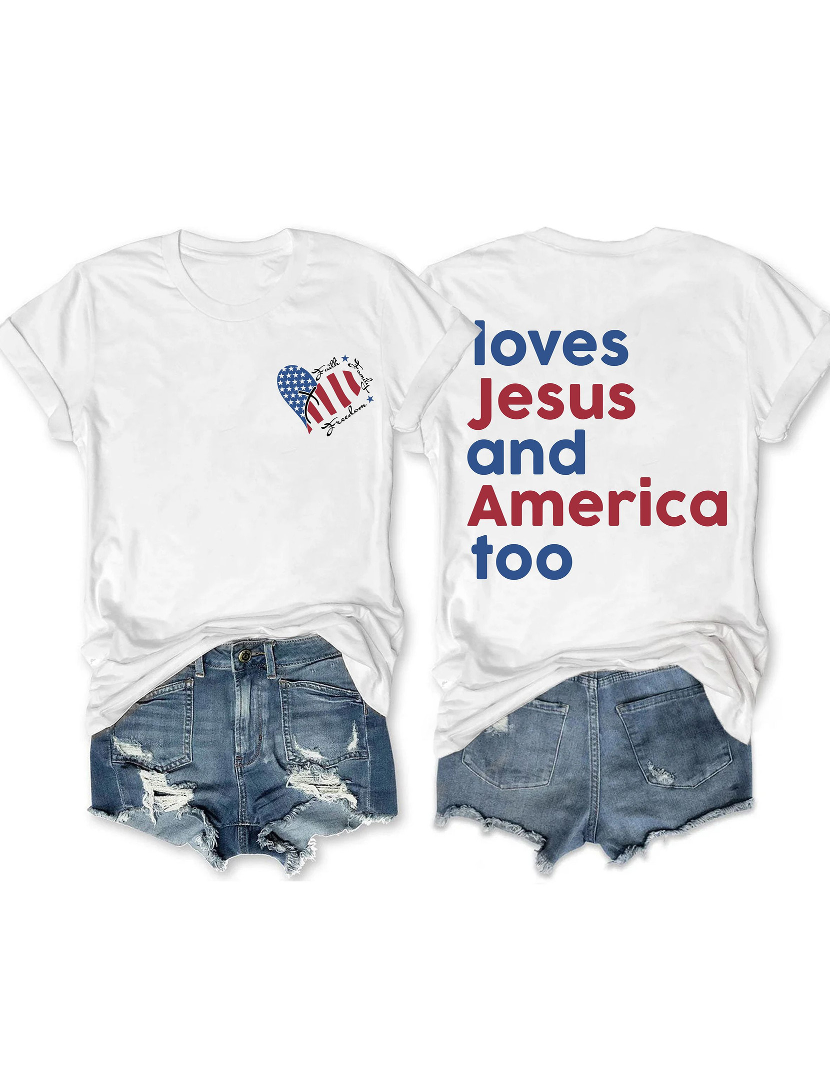 Faith Family Freedom Loves Jesus And America Too T-Shirt Christian Clothes Gifts For Her