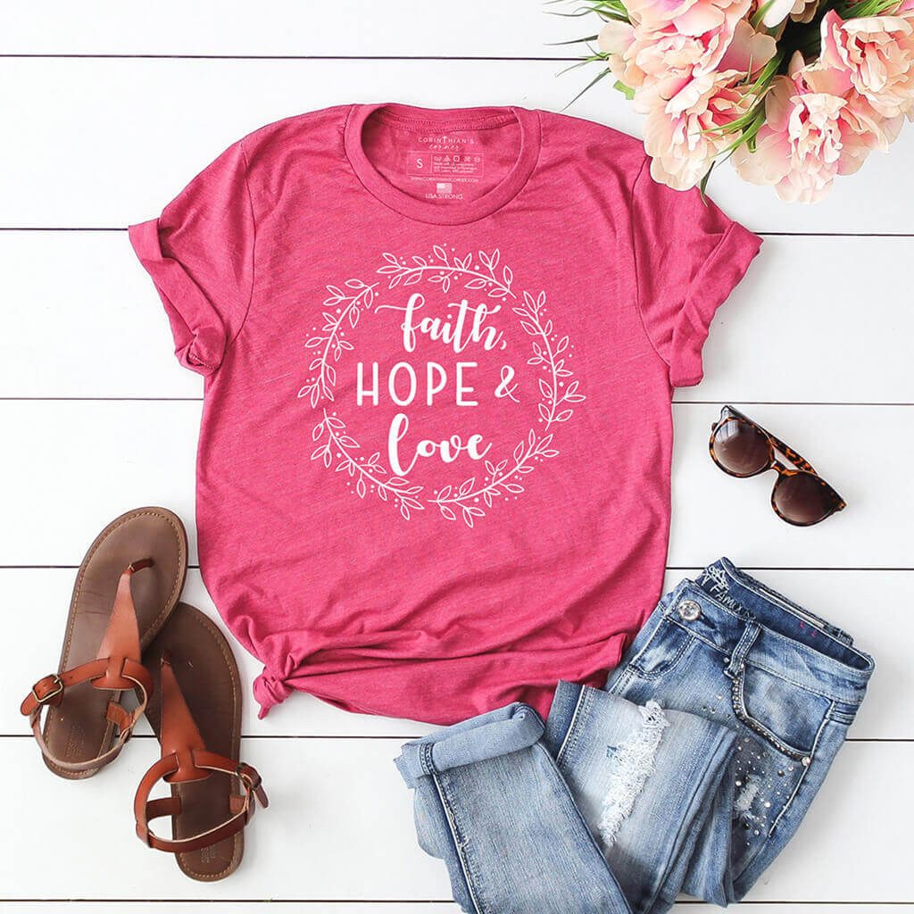 Faith Hope Love Shirt Christian Gifts For Women