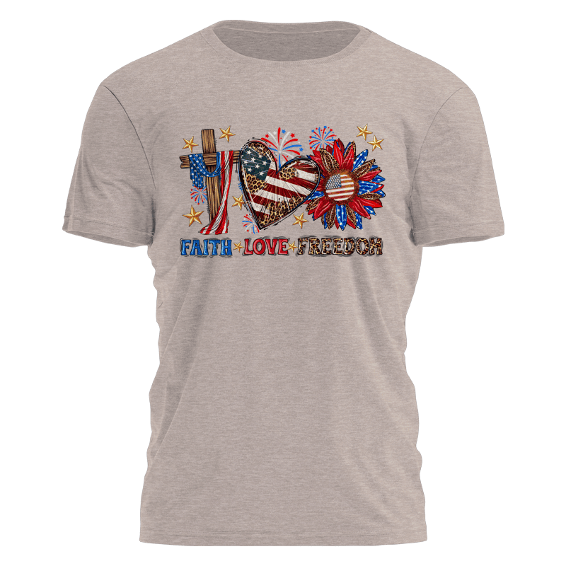 Faith Love Freedom Shirt 4Th Of July T-Shirt Patriotic Gifts For Him Faith Love Freedom Shirt 4Th Of July T-Shirt Patriotic Gifts For Him