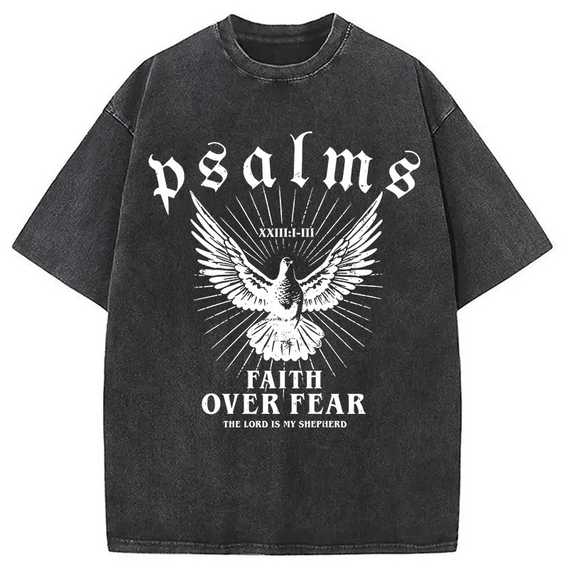 Faith Over Fear Christian Washed T-Shirt Unisex Streetwear Graphic Style Gifts For Best Friend