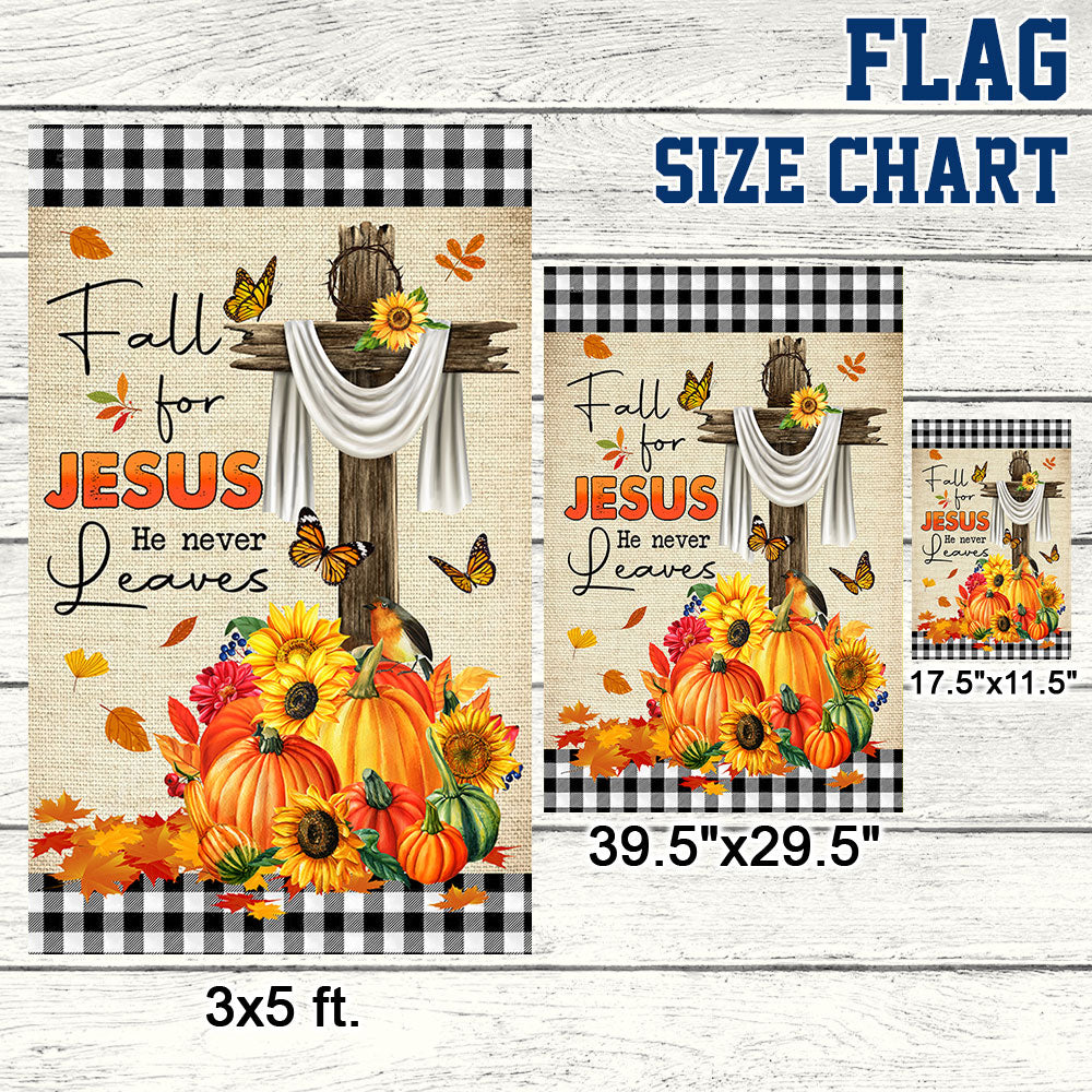 Fall Flag Fall For Jesus He Never Leaves Seasonal Decorative Flag