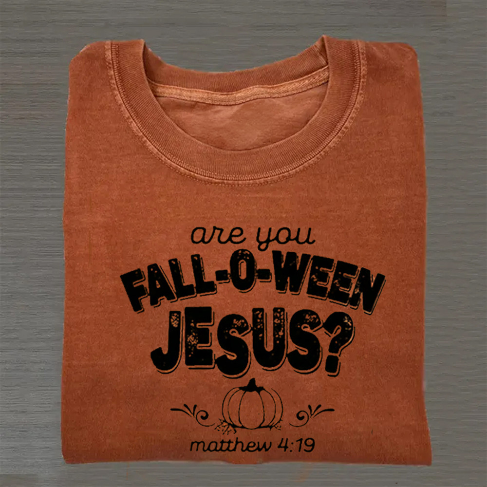 Fall O Ween Jesus Holiday T-Shirt Christian Themed Bible Inspired Shirt Unique Christian Gift Idea