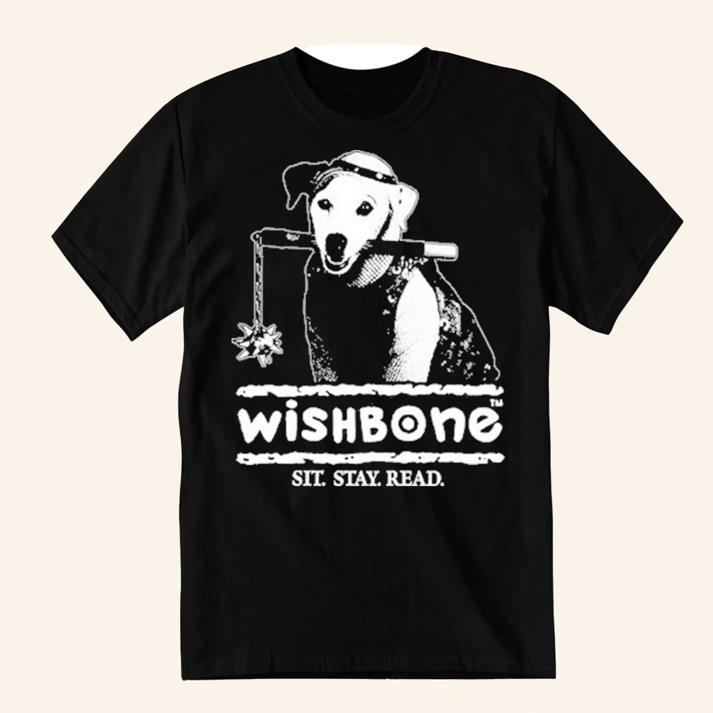 Farewell Transmission Prints Merch Wishbone Sit Stay Read T-Shirt Gift Ideas For Husband