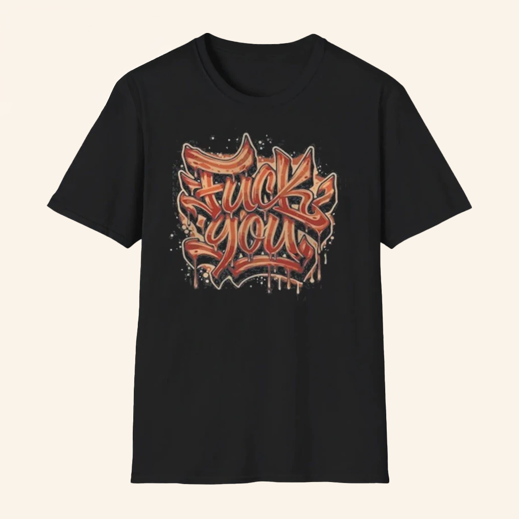 Fck You Bacon T-Shirt Best Gifts For Boyfriend Fck You Bacon T-Shirt Best Gifts For Boyfriend