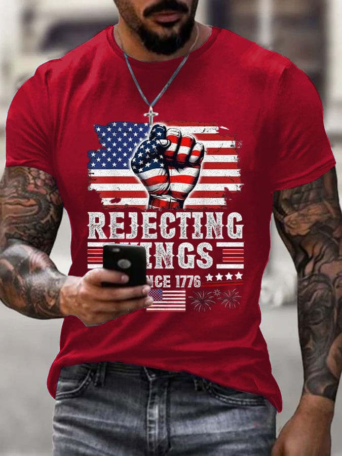 FDT Rejecting Kings Since 1776 Shirt Independence Day Gifts For Dad