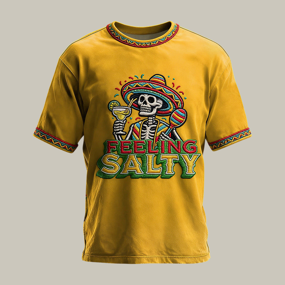 Feeling Salty Cinco De Mayo T-Shirt Mexican Heritage Shirt Best Present For Father's Day